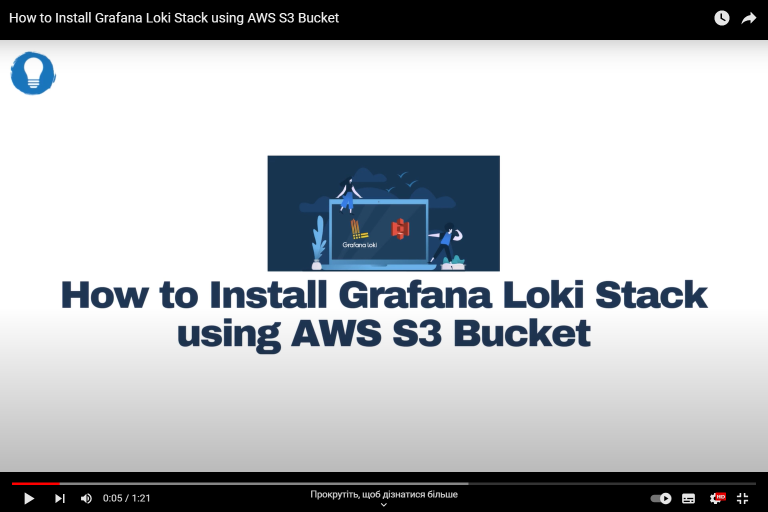 The inscription "How to Install Grafana Loki Stack using AWS S3 Bucket"